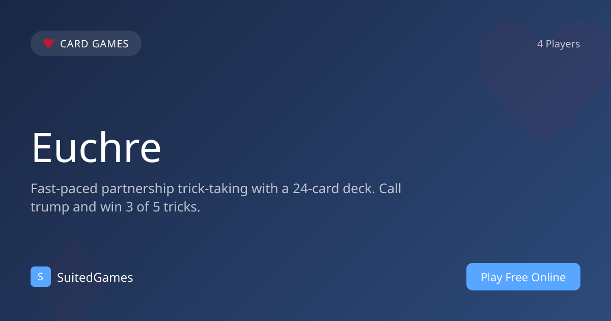 Euchre - Play Online Free | SuitedGames